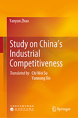 eBook (pdf) Study on China's Industrial Competitiveness de Yanyun Zhao