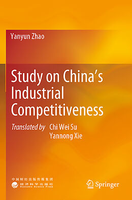 Couverture cartonnée Study on China s Industrial Competitiveness de Yanyun Zhao