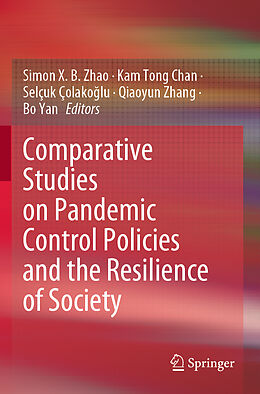 Couverture cartonnée Comparative Studies on Pandemic Control Policies and the Resilience of Society de 