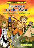 E-Book (epub) Journey to the West: Vision, Perseverance and Teamwork (Compact Classic) von Asiapac Editorial