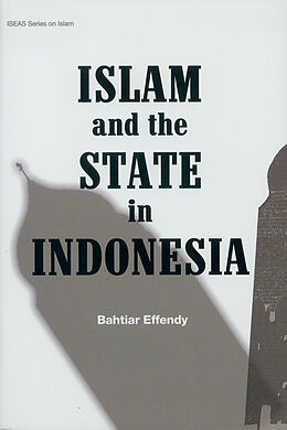 eBook (pdf) Islam & the State in Indonesia de Bahtiar Effendy