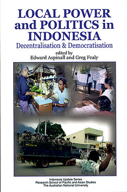 E-Book (pdf) Local Power & Politics in Indonesia von 
