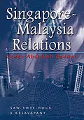 E-Book (pdf) Singapore-Malaysia Relations under Abdullah Badawi von Saw Swee-Hock, K. Kesavapany