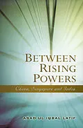 E-Book (pdf) Between Rising Powers von Asad-ul Iqbal Latif