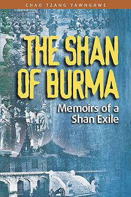 eBook (pdf) The Shan of Burma de Chao Yawnghwe Tzang