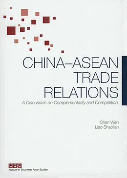 E-Book (pdf) China-ASEAN Trade Relations von Wen Chen, Shaolian Liao