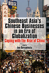 E-Book (pdf) Southeast Asia's Chinese Businesses in an Era of Globalization von 