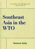 PDF Southeast Asia in the WTO von Razeen Sally