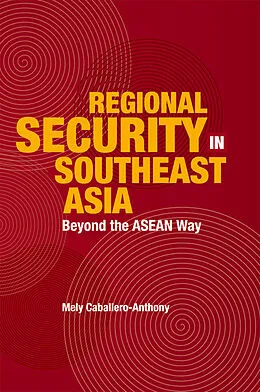 E-Book (pdf) Regional Security in Southeast Asia von Mely Caballero-Anthony