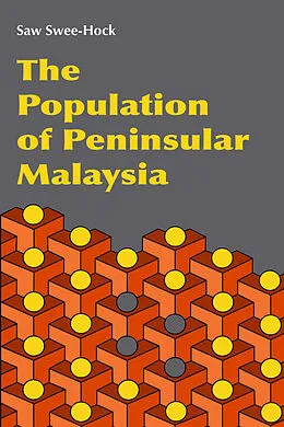 E-Book (pdf) The Population of Peninsular Malaysia von Saw Swee-Hock