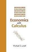 Livre Relié ECONOMICS WITH CALCULUS de Michael C Lovell