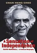 E-Book (epub) Sensation of Independence von Chan Heng Chee