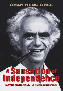 E-Book (epub) Sensation of Independence von Chan Heng Chee
