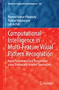 E-Book (pdf) Computational Intelligence in Multi-Feature Visual Pattern Recognition von Pramod Kumar Pisharady, Prahlad Vadakkepat, Loh Ai Poh