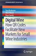 E-Book (pdf) Digital Wine von Tara Brabazon, Mick Winter, Bryn Gandy
