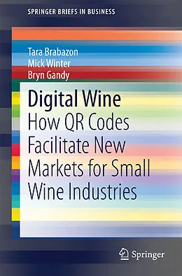 E-Book (pdf) Digital Wine von Tara Brabazon, Mick Winter, Bryn Gandy