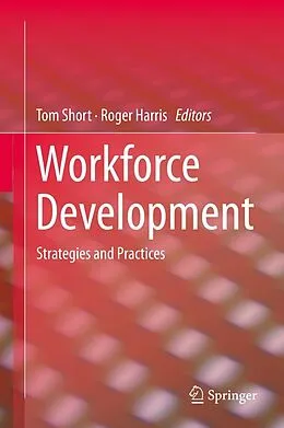 E-Book (pdf) Workforce Development von Tom Short, Roger Harris