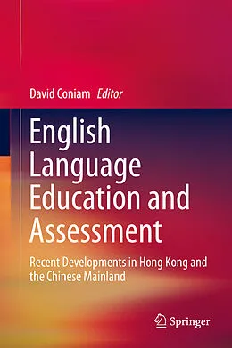E-Book (pdf) English Language Education and Assessment von David Coniam