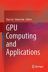 Livre Relié GPU Computing and Applications de 