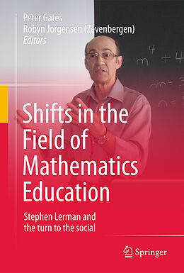 Livre Relié Shifts in the Field of Mathematics Education de 