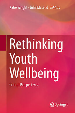 Livre Relié Rethinking Youth Wellbeing de 