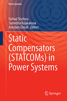 Fester Einband Static Compensators (STATCOMs) in Power Systems von 