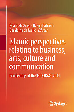 Livre Relié Islamic perspectives relating to business, arts, culture and communication de 