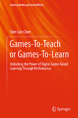 Livre Relié Games-To-Teach or Games-To-Learn de Yam San Chee