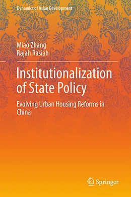 E-Book (pdf) Institutionalization of State Policy von Miao Zhang, Rajah Rasiah