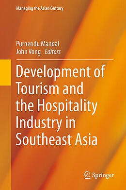 Livre Relié Development of Tourism and the Hospitality Industry in Southeast Asia de 