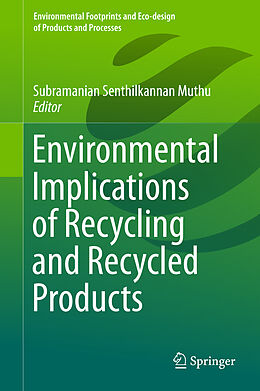 Livre Relié Environmental Implications of Recycling and Recycled Products de 