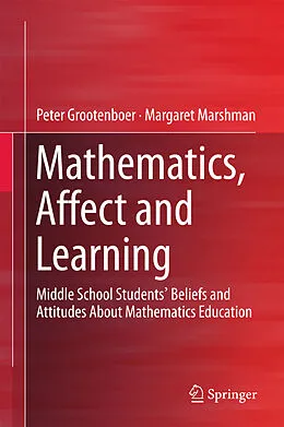 E-Book (pdf) Mathematics, Affect and Learning von Peter Grootenboer, Margaret Marshman