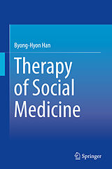 eBook (pdf) Therapy of Social Medicine de Byong-Hyon Han