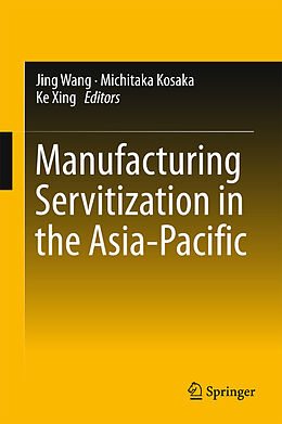 eBook (pdf) Manufacturing Servitization in the Asia-Pacific de 