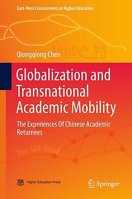 E-Book (pdf) Globalization and Transnational Academic Mobility von Qiongqiong Chen