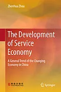 E-Book (pdf) The Development of Service Economy von Zhenhua Zhou