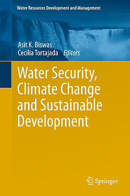 Livre Relié Water Security, Climate Change and Sustainable Development de 