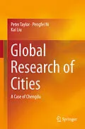 E-Book (pdf) Global Research of Cities von Peter Taylor, Pengfei Ni, Kai Liu