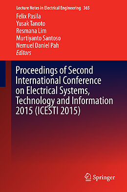 Fester Einband Proceedings of Second International Conference on Electrical Systems, Technology and Information 2015 (ICESTI 2015) von 