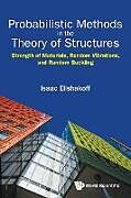 Couverture cartonnée Probabilistic Methods in the Theory of Structures de Isaac E Elishakoff