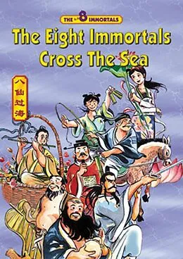 E-Book (epub) The Eight Immortals Cross The Sea von Asiapac Editorial