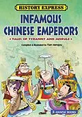 E-Book (epub) Infamous Chinese Emperors: Tales of Tyranny and Misrule von Tian Hengyu
