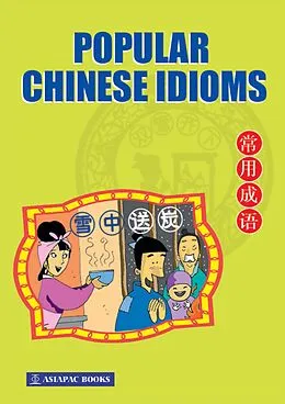 E-Book (epub) Popular Chinese Idioms von Asiapac Editorial