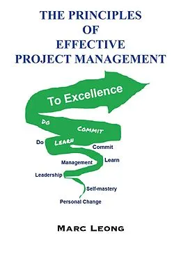 E-Book (epub) The Principles of Effective Project Management von Marc Leong