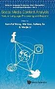 Livre Relié SOCIAL MEDIA CONTENT ANALYSIS de Wei Gao Ruifeng Xu & Wenj Kam-Fai Wong