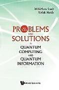 Kartonierter Einband Problems and Solutions in Quantum Computing and Quantum Information von Willi-Hans Steeb, Yorick Hardy