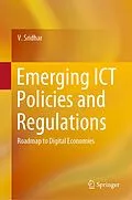 E-Book (pdf) Emerging ICT Policies and Regulations von V. Sridhar