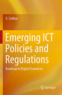 Couverture cartonnée Emerging ICT Policies and Regulations de V. Sridhar