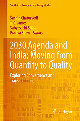 Fester Einband 2030 Agenda and India: Moving from Quantity to Quality von 