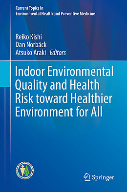 Livre Relié Indoor Environmental Quality and Health Risk toward Healthier Environment for All de 